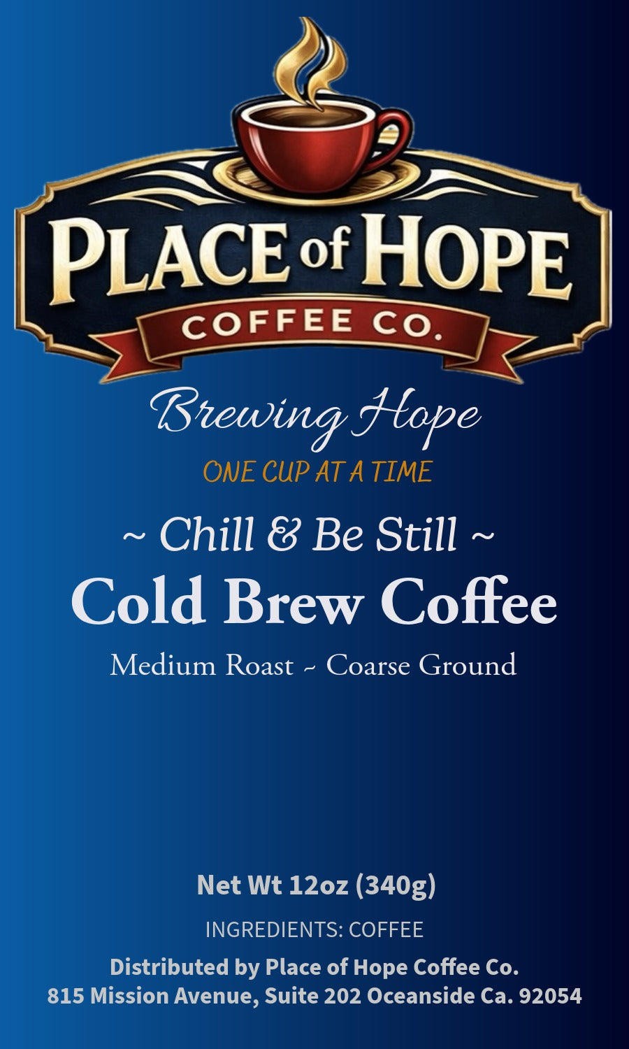 Chill & Be Still (Cold Brew)